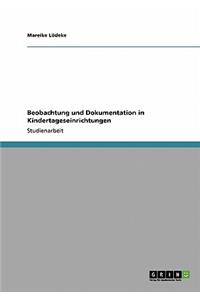 Beobachtung und Dokumentation in Kindertageseinrichtungen