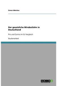 Der gesetzliche Mindestlohn in Deutschland