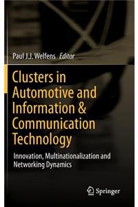 Clusters in Automotive and Information & Communication Technology