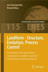 Landform - Structure, Evolution, Process Control