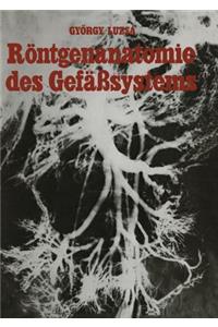Röntgenanatomie des Gefäßsystems
