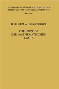 Grundzüge der Mathematischen Logik