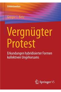 Vergnügter Protest