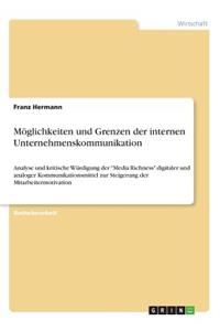 Möglichkeiten und Grenzen der internen Unternehmenskommunikation