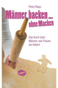 Manner Backen ... Ohne Macken