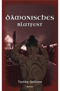 Dämonisches Blutfest