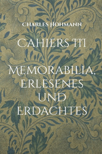 Cahiers III