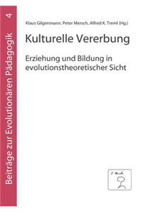 Kulturelle Vererbung