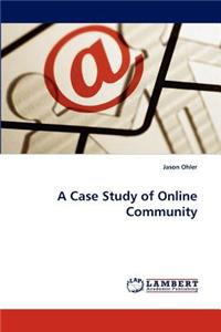 Case Study of Online Community