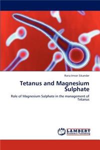 Tetanus and Magnesium Sulphate