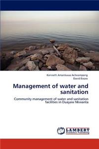 Management of Water and Sanitation