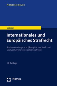 Internationales Und Europaisches Strafrecht