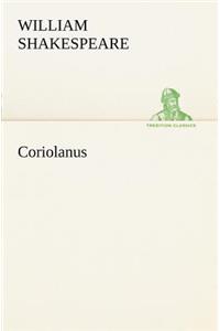 Coriolanus