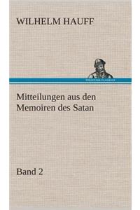 Mitteilungen aus den Memoiren des Satan - Band 2