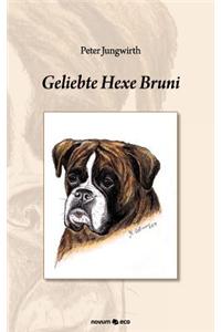 Geliebte Hexe Bruni