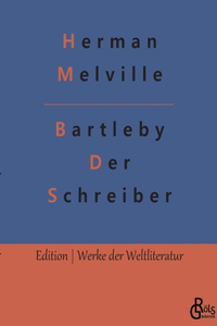 Bartleby - Der Schreiber