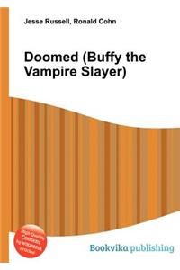 Doomed (Buffy the Vampire Slayer)