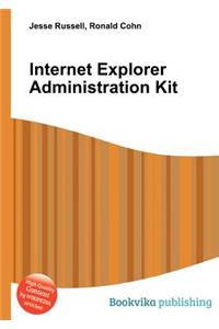 Internet Explorer Administration Kit