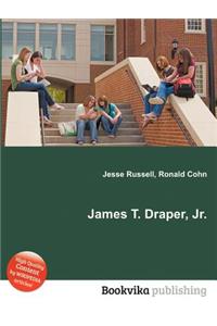 James T. Draper, Jr.