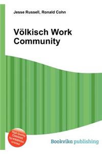 Volkisch Work Community