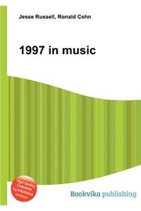 1997 in Music