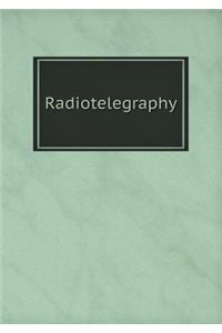 Radiotelegraphy