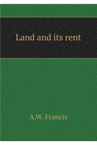 Land and Its Rent