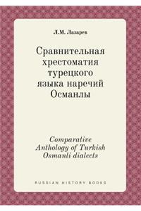 Comparative Anthology of Turkish Osmanli Dialects