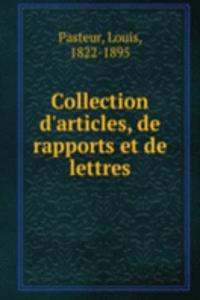 Collection d'articles, de rapports et de lettres