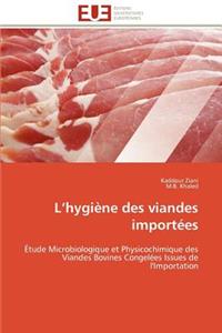 L Hygiène Des Viandes Importées