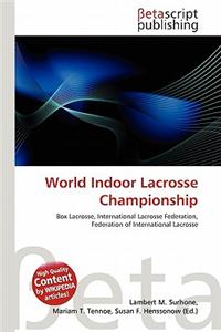 World Indoor Lacrosse Championship