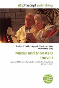 Mazes and Monsters (Novel)