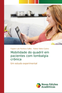 Mobilidade do quadril em pacientes com lombalgia crônica