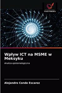 Wplyw ICT na MSME w Meksyku