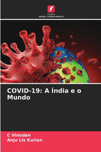 Covid-19: A Índia e o Mundo