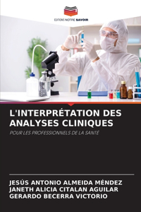 L'Interprétation Des Analyses Cliniques