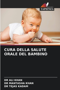 Cura Della Salute Orale del Bambino