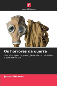 Os horrores da guerra