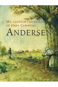 Mis Cuentos Preferidos de Hans Christian Andersen