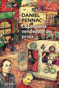 La pequena vendedora de prosa (Malaussene 3)