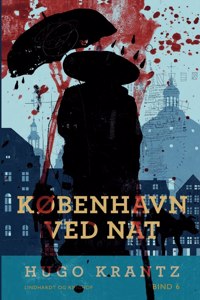 København ved nat. Bind 6
