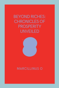 Beyond Riches