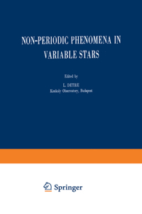 Non-Periodic Phenomena in Variable Stars