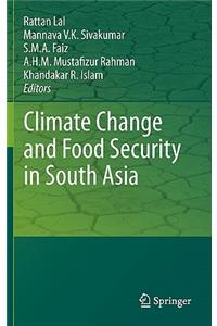 Climate Change and Food Security in South Asia