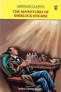Abridged Classics The Adventures Of Sherlock Holmes