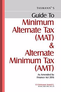 Guide To Minimum Alternate Tax (Mat) & Alternate Minimum Tax (Amt)