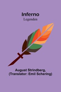 Inferno; Legenden