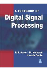 Textbook of Digital Signal Processing