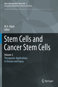 Stem Cells and Cancer Stem Cells, Volume 2