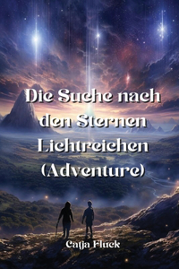 Die Suche nach den Sternen Lichtreichen (Adventure)